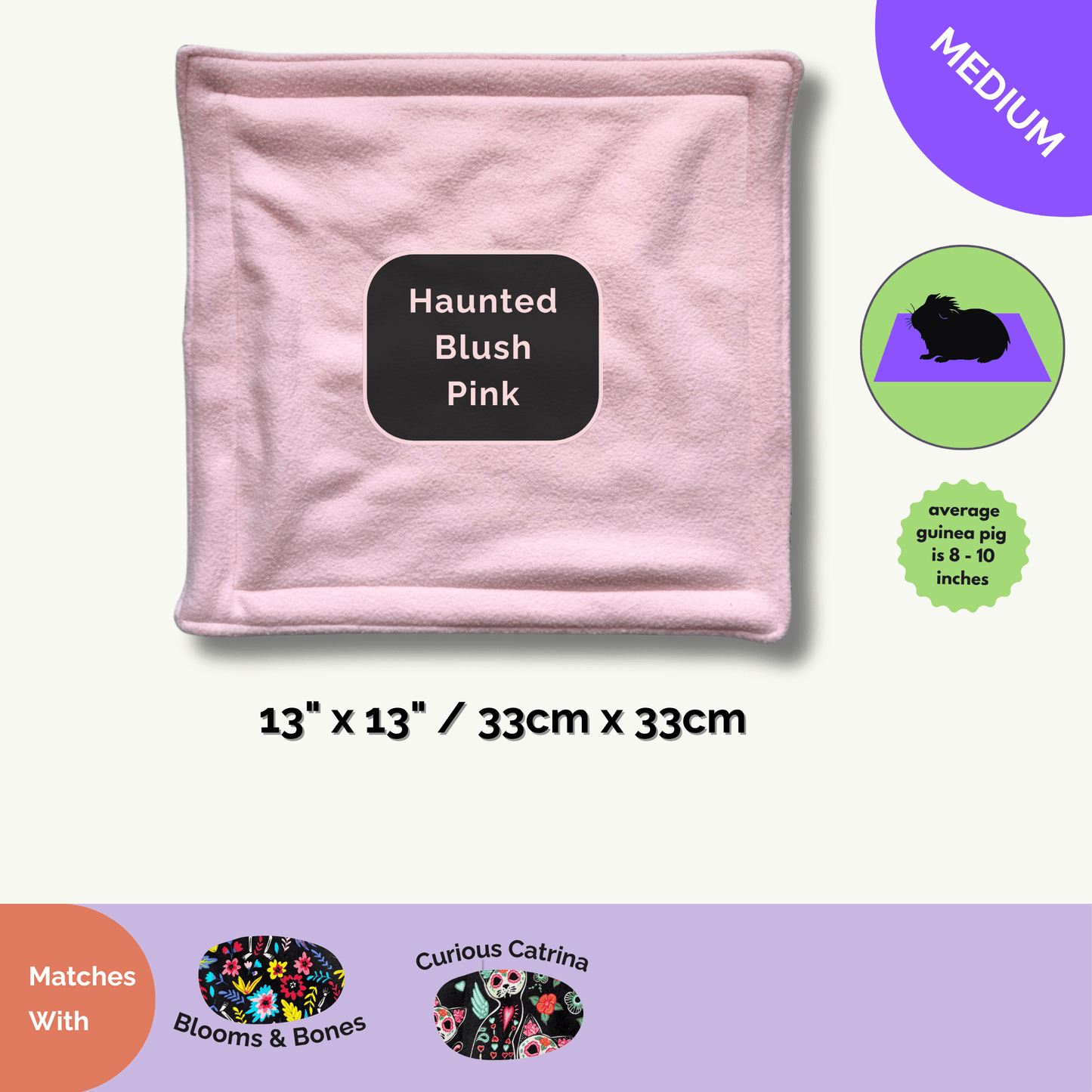 Gothic-glam alt text: Curious Catrina Matching Pee Pad – Summon a dash of haunted elegance to your small pet’s lair with this spellbinding, blush-pink fleece pad, sized at 13 by 13 inches (33 by 33 centimeters). The plush fabric is soft to the touch, while the absorbent core keeps little paws dry—perfect for guinea pigs craving comfort and gothic glamour. Adorn your pet’s realm by pairing with Blooms & Bones or other Curious Catrina treasures for effortless enchantment during daily cleanups.