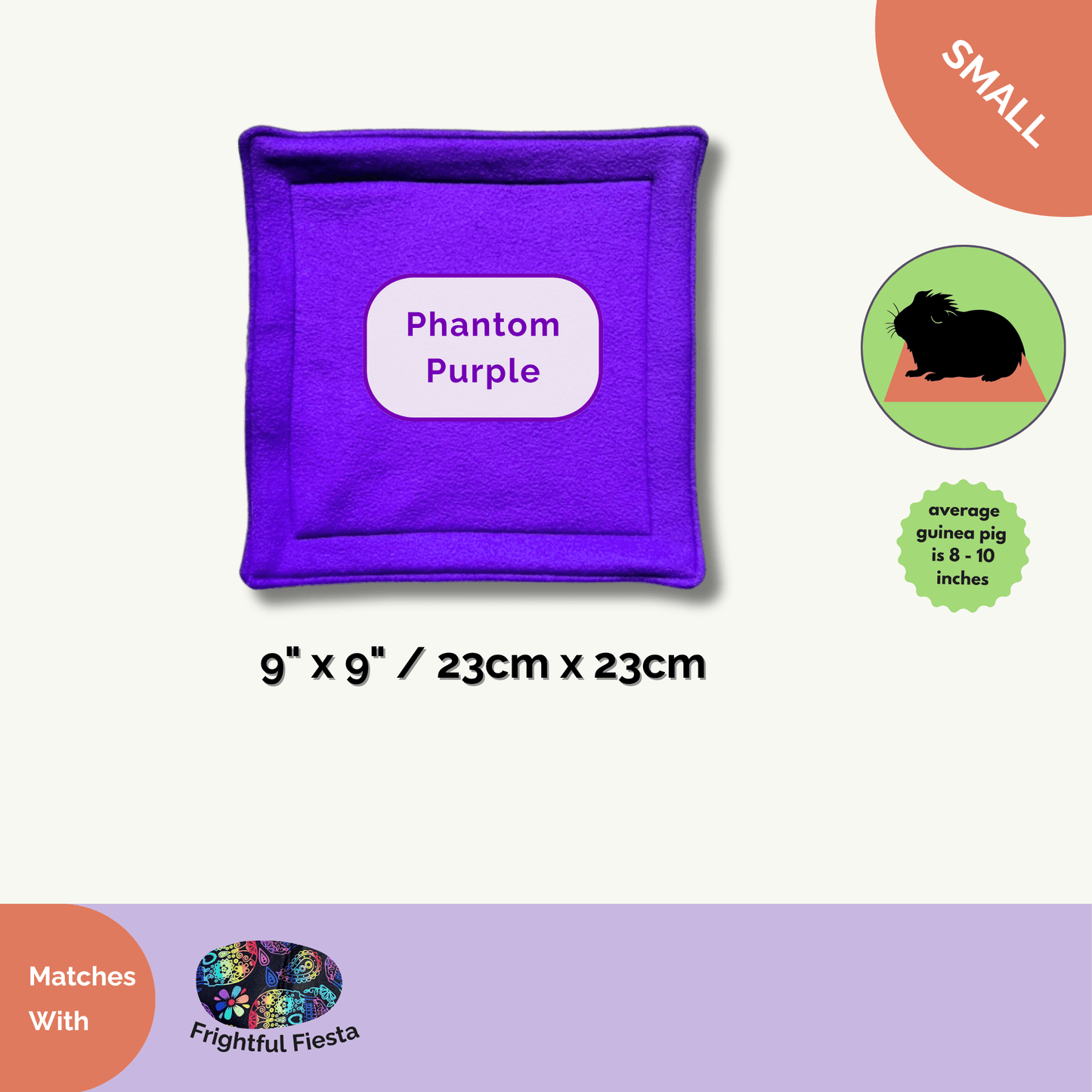 Spooky-chic Frightful Fiesta Pee Pad: Bewitchingly cozy, square fleece liner (approx. 9x9 inches) in haunting shades of purple, enchantingly soft for little paws. Features a whimsical black guinea pig silhouette—like a shadow scampering under the moonlight! Designed to fit most small pet spaces (8–10 inches), this absorbent and odour-resistant pad is perfect alone or paired with our matching Frightful Fiesta bedding for frightfully stylish and easy cleanups. A gothic-glam treat for your pampered familiars!.