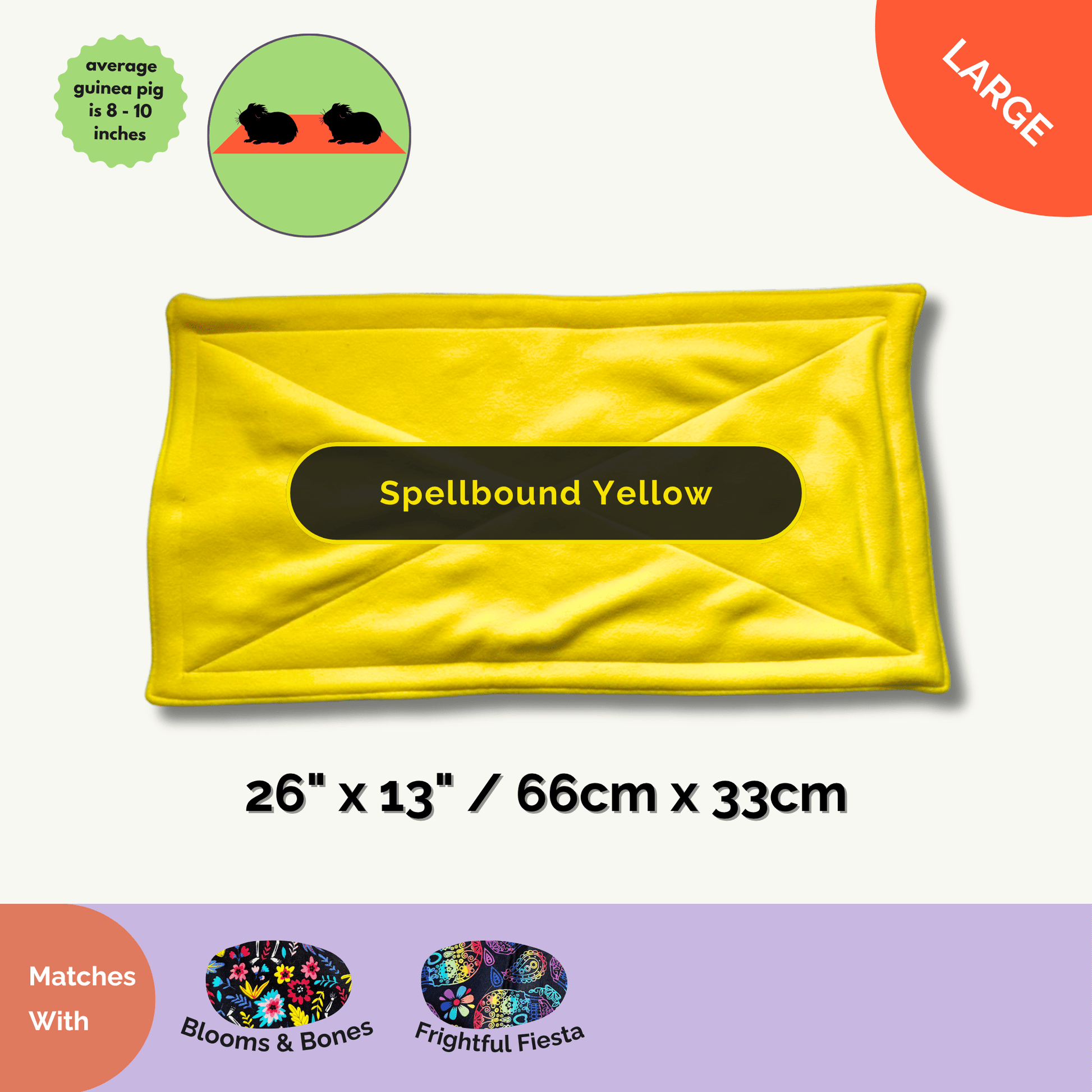 The Curious Catrina Matching Pee Pad—a bewitching large fleece mat (26 x 13 in / 66 x 33 cm) in moonlit marigold yellow—welcomes your guinea pig to snuggle upon its plush, absorbent, and odour-resistant surface. Gothic-glam skulls and ethereal florals hint at enchanted fiestas beyond the veil. Perfectly sized for small animal royalty, this pad coordinates with our Blooms & Bones and Frightful Fiesta collections; a charming guinea pig model demonstrates in the upper left corner.