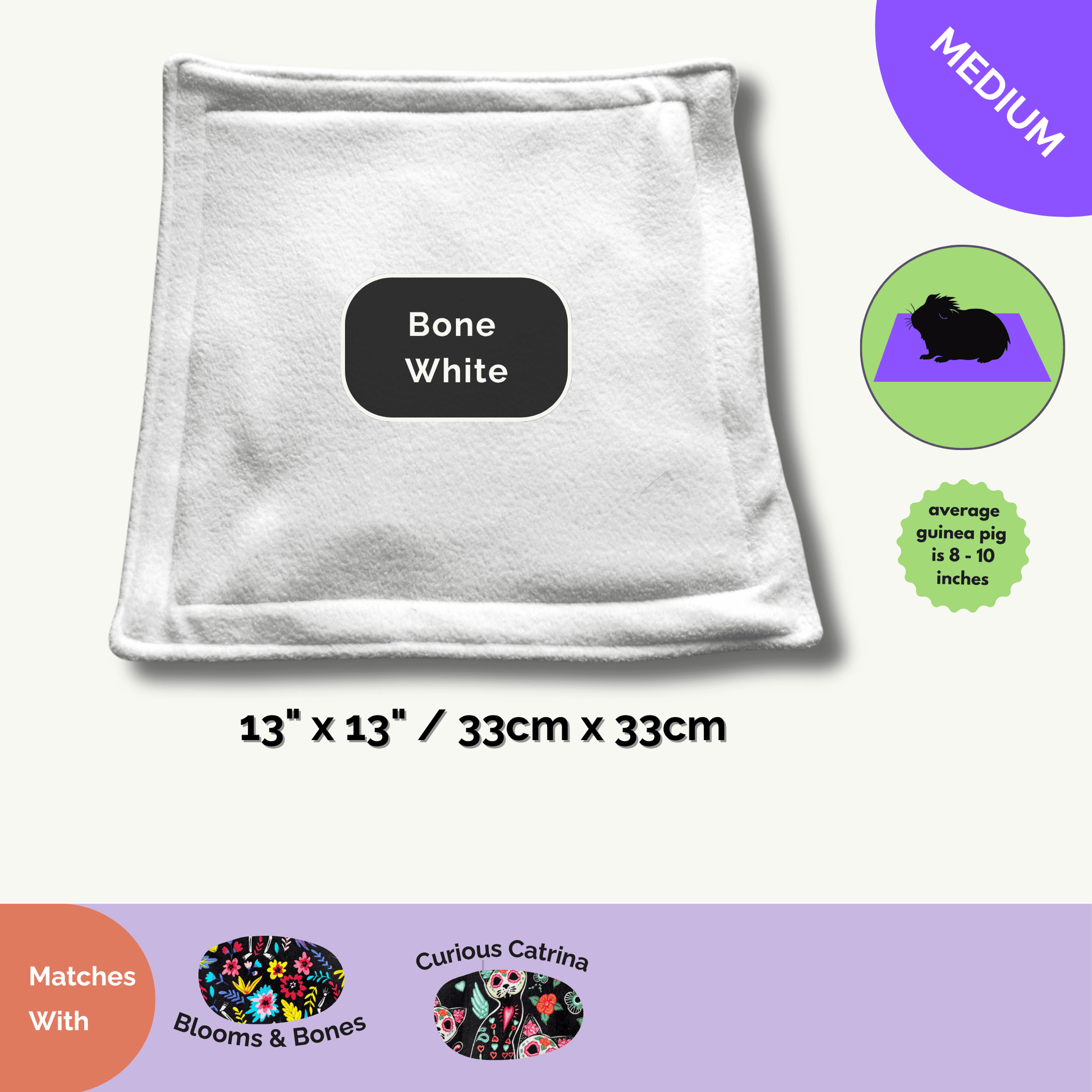 Curious Catrina Matching Pee Pads: Enchant your pet’s lair with this ghostly-glam pad, shimmering in bright white and sized for the average guinea pig (8–10”). Medium square—13 by 13 inches (33 by 33 cm). Plush, ultra-absorbent layers banish soggy spirits. Bewitchingly coordinates with Blooms & Bones and Curious Catrina collections. Makes daily tidying an absolute dream for spooky-cute critters!.