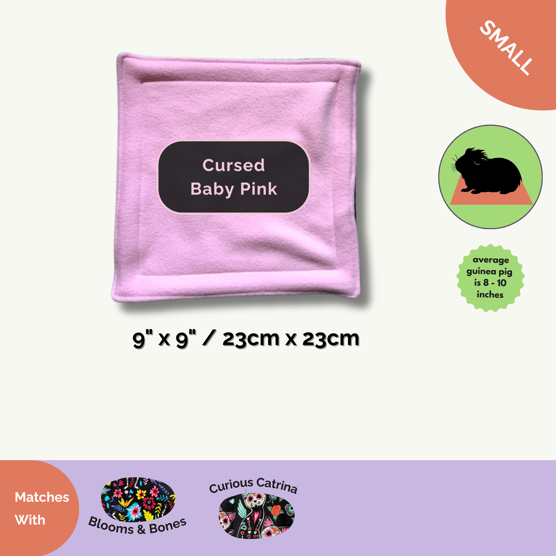 A 9x9-inch (23cm x 23cm) Curious Catrina pee pad, crafted in plush pink fleece with a gothic-chic center label. This spellbinding square features a sprinkling of whimsical, Day of the Dead-inspired icons—think delicate skeletons and fluttery florals—bringing cemetery-soirée vibes to your piggy’s palace. Ultra-absorbent for messes both scary and small! Perfect for pampered guinea pigs or tiny familiars; enchantingly pairs with Blooms & Bones or Cursed Baby Pink patterns for a frightfully coordinated habitat.
